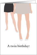 Birthday Twin Girls Sisters Standing Next to Each Other card
