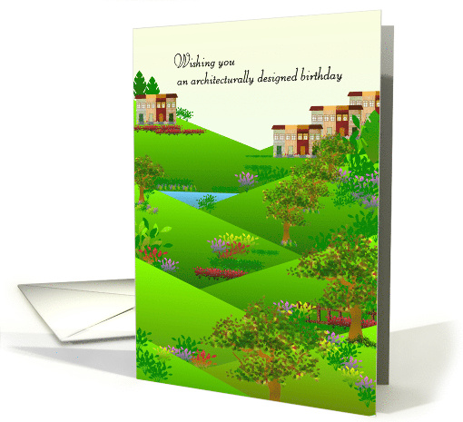 Birthday for Landscape Architect Ecologically Beautiful card (1040229)