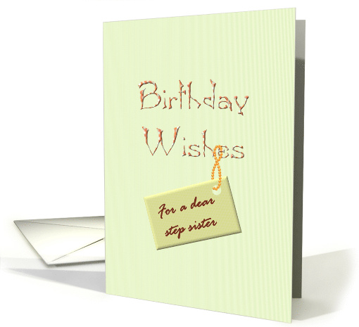 Birthday for Step Sister Warm Wishes card (1042013)