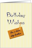Birthday for Step Brother Warm Wishes card