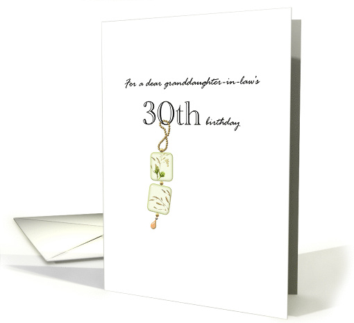 Granddaughter-In-Law's 30th Birthday Crystal Charm card (1043645)