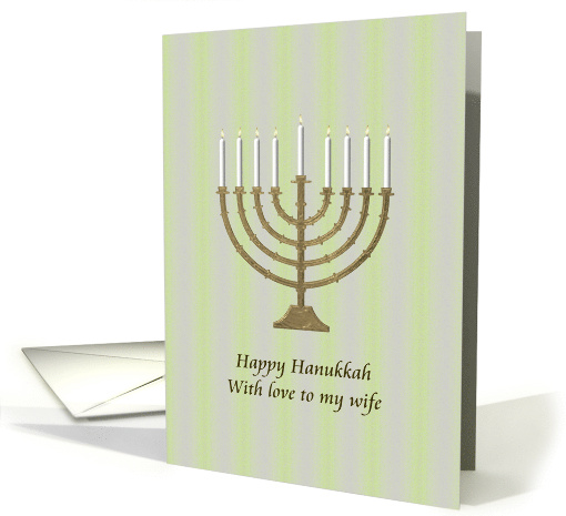 Hanukkah Greeting For Wife Menorah with Lit Candles card (1047961)