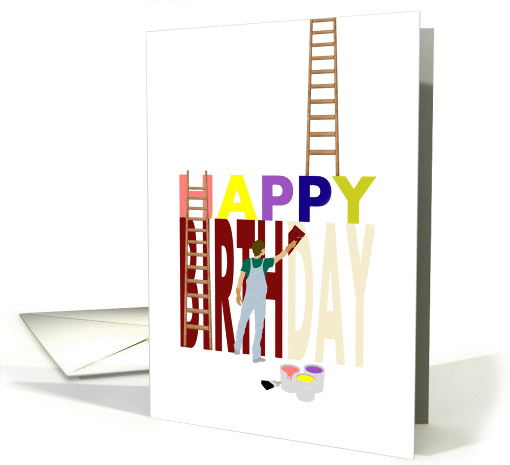 Birthday for do-it-yourself enthusiast, painting letters card