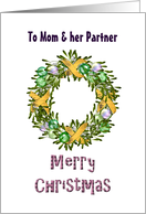 Christmas Greeting for Mom and Partner Mistletoe Holiday Wreath card