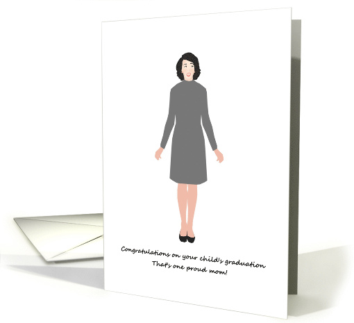 Congratulations for Mother of Graduate One Proud Mom card (1091046)