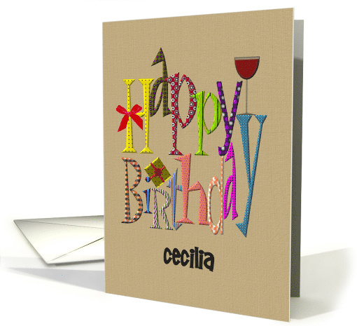 Custom Birthday Greeting for Cecilia Wine and Present card (1092742)