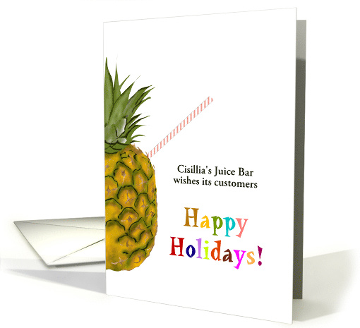 Happy Holidays Juice Bar to Customers Pineapple and... (1110428)