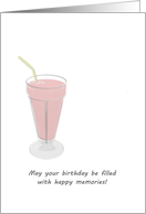 Birthday Yummy Strawberry Milkshake In Soda Glass With Straw card