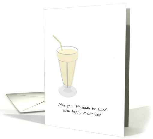 Birthday Yummy Vanilla Milkshake In Soda Glass With Straw card