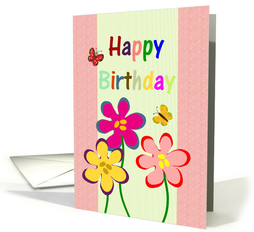 Birthday colorful cartoon flowers and butterflies card (1119300)