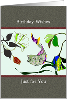 Birthday wishes just for you, colorful fish and seaweed card