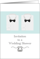 Invitation to gay wedding shower, shirts and bow ties card