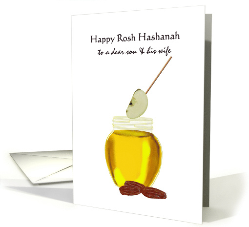 Rosh Hashanah for Son and Wife Apples Dates and a Jar of Honey card