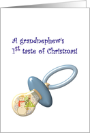 Grandnephew’s First Christmas Blue Pacifier With a Taste of Christmas card