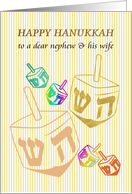Hanukkah for Nephew and Wife Dreidels in Many Colors card
