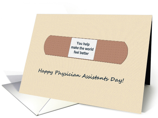 Physician Assistants Day You Help Make the World Feel Better card