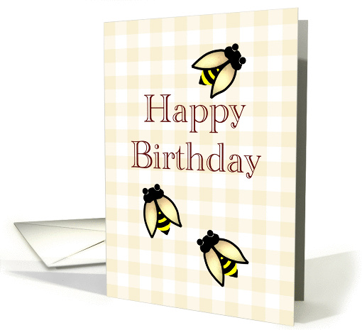 Birthday, honey bees on a light brown gingham background card