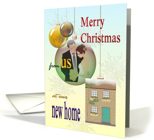 Christmas Greetings From Newlyweds in New Home card (1193650)