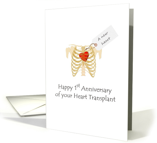 1st Anniversary Of Heart Transplant New Heart In Rib Cage card