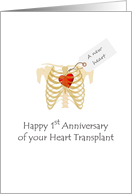 1st Anniversary Of Heart Transplant New Heart In Rib Cage card