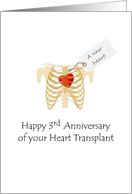 3rd Anniversary Of Heart Transplant New Heart In Rib Cage card