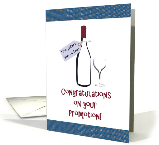 Congratulations Promotion for Future Son in Law Bottle of Wine card