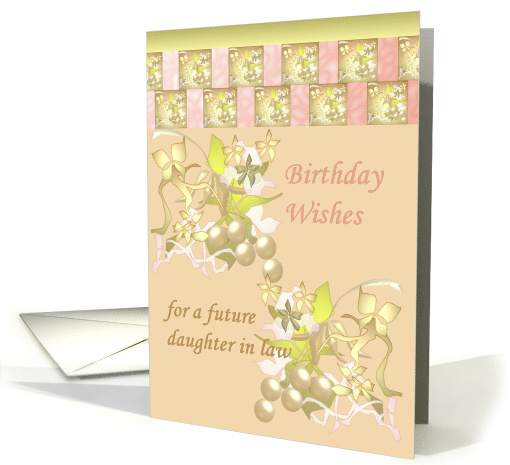 Birthday for Future Daughter in Law Abstract Florals card (1217858)