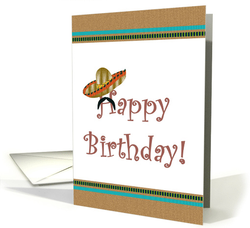 Birthday for Friend Mexican Sombrero card (1219316)