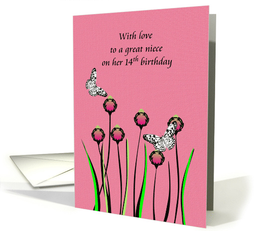 Great Niece 14th Birthday Butterflies and Flowers card (1219564)
