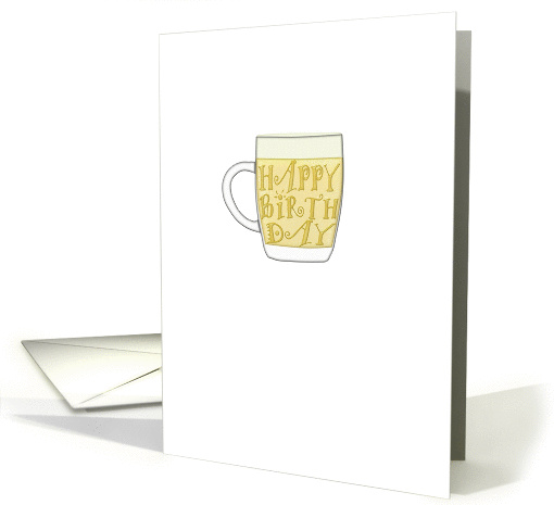 Beer birthday, a mug of beer card (1222836)