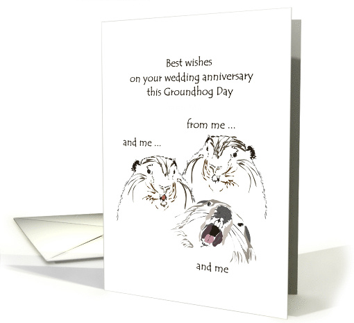 Wedding Anniversary on Groundhog Day Wishes from the Groundhogs card