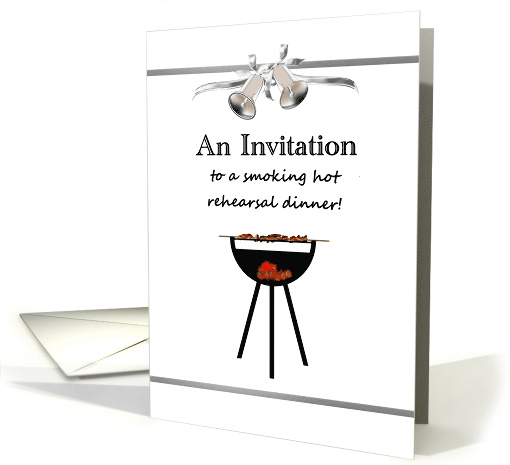 Rehearsal Dinner Invitation Barbecue Themed Meat On The Grill card
