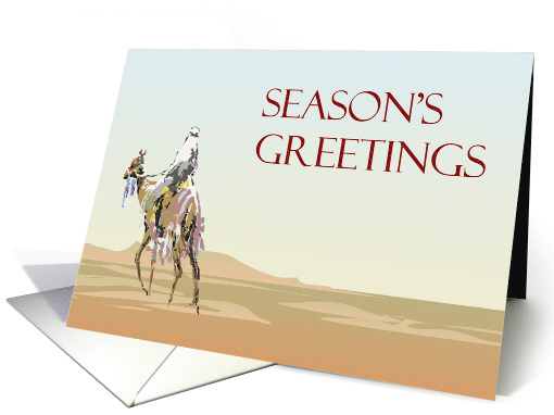 Christmas Season's Greetings Camel and Rider in The Desert card