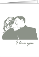 You light up my life, I love you, couple kissing card