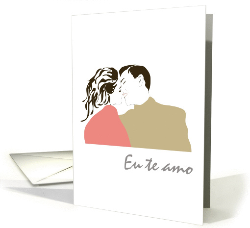 Eu te amo, I love you in Portuguese, couple kissing card (1270188)