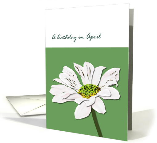 Birthday in April Daisy Birth Month Flower Pretty Daisy card (1271336)