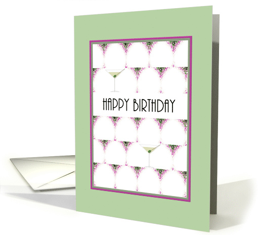 Birthday From All Of Us Martinis Martini Shadows card (1277290)