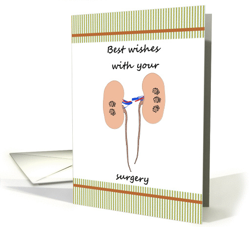 Kidney stone surgery, best wishes and feel better card (1286948)