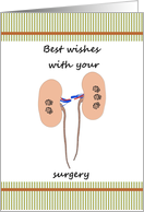 Kidney stone surgery...