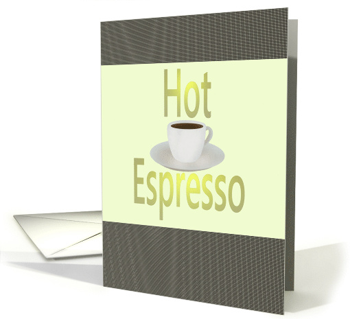 Hot Espresso Blank card (1286964)