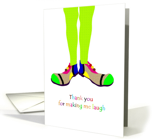 Thank you for your help and support, funny pantyhose and shoes card