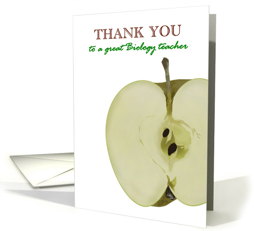 Thank You Biology Teacher Half of an Apple card (1293286)