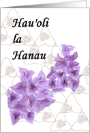 Hau’oli la Hanau Hawaiian Birthday Greeting Purple Bougainvillea card