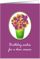 Birthday for Cousin Vase of Pretty Flowers card