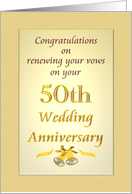 Congratulations Renewing Vows on 50th Wedding Anniversary card