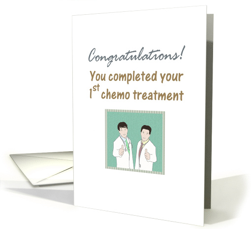 Congratulations on Completing 1st Chemo Treatment Thumbs Up card