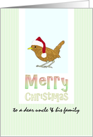 Christmas for Uncle and his Family Bird Wearing Santa Hat card