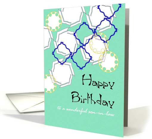 Birthday for Son-in-Law Geometric Patterns card (1304376)