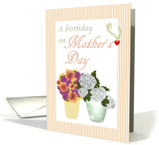 Birthday on Mother's Day Vases of Flowers card (1307334)