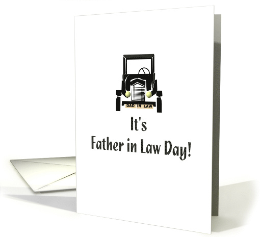 Father in Law Day from Son in Law Sketch of Vintage Car card (1308092)